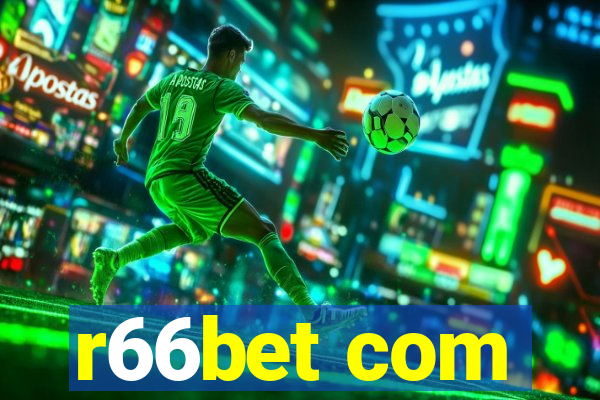 r66bet com